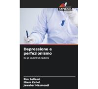 Depressione e perfezionismo: tra gli studenti di medicina