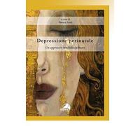 Depressione perinatale. Un approccio multidisciplinare