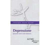 Depressione. Quando non è solo tristezza