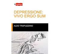 Depressione: vivo ergo sum