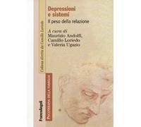 Depressioni e sistemi. Il peso della relazione