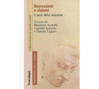 Depressioni e sistemi. Il peso della relazione
