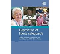 Deprivation of liberty safeguards (Tascabile)