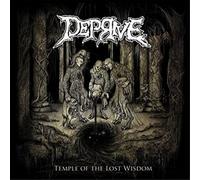 Deprive Temple of the Lost Wisdom (CD) Album