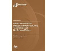 Deqiao Xie Yilo Advanced Materials Design and Manufacturing T (Copertina rigida)