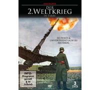 Der 2. Weltkrieg in Farbe
