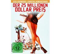 Der 25 Millionen Dollar Preis - Kinofassung