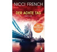 Der achte Tag: Thriller - Frieda Klein: das fesselnde Finale: 8