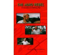 Der Agrar-Rebell - The Agro Rebel