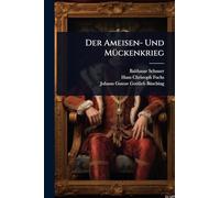 Der Ameisen- Und MÃ1/4ckenkrieg