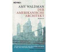Der amerikanische Architekt: Roman: 41762