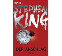 Der Anschlag: Roman: 43716