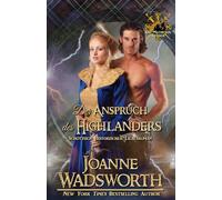 Der Anspruch des Highlanders: Schottisch Historischer Liebesroman