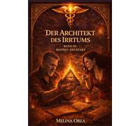 DER ARCHITEKT DES IRRTUMS