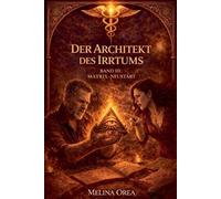 Der Architekt des Irrtums: 3