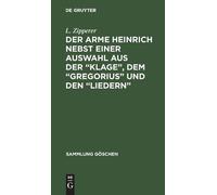 Der Arme Heinrich Nebst Einer Auswahl Aus Der "Klage", Dem "G (Copertina rigida)