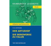 Der Artushof / Die Bergwerke zu Falun (Textausgabe): Hamburger Lesehefte Plus Königs Materialien: 535