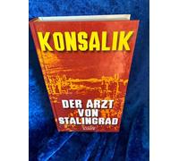 Der Arzt von Stalingrad.