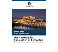 Der Aufstieg des Spanischen in Schweden: Bildungskontext, Herausforderungen und Vorschläge