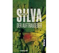 Der Auftraggeber: Roman: 1