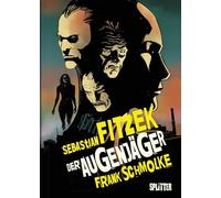 Der Augenjäger (Graphic Novel): Limitierte Vorzugsausgabe