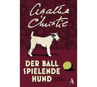 Der Ball spielende Hund: Ein Fall für Poirot: 16