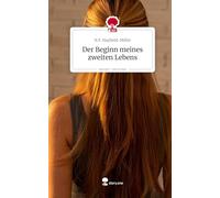 Der Beginn meines zweiten Lebens. Life is a Story - story.one