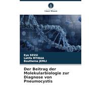 Der Beitrag der Molekularbiologie zur Diagnose von Pneumocystis