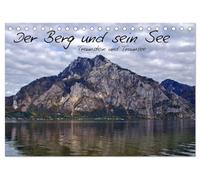Der Berg und sein See (Tischkalender 2026 DIN A5 quer), CALVENDO Monatskalender: Der Traunstein - Wächter des Salzkammergutes, zu seinen Füßen, der Traunsee, in verschiedenen Ansichten