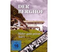 Der Berghof - Hitler ganz privat: Vol. 1 [Edizione: Germania]