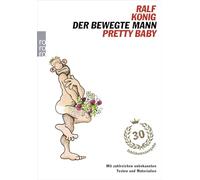 Der bewegte Mann / Pretty Baby