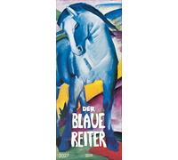 Der Blaue Reiter 2027: Kunstkalender mit Werken der Gruppe der blaue Reiter, Expressionismus. Wandkalender im Hochformat: 28,5 x 69 cm.
