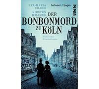 Der Bonbon-Mord zu Köln: Kriminalroman | Historischer True Crime Anwaltskrimi: 2