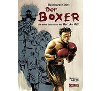 Der Boxer. Die Überlebensgeschichte des Hertzko Haft