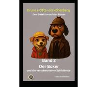 Der Boxer und die verschwundene Schildkröte