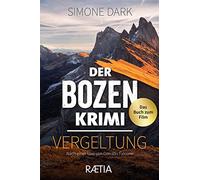 Der Bozen-Krimi. Vergeltung: Das Buch zum Film: 16