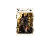 Der brave Pablo