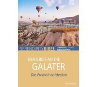 Der Brief an die Galater: Die Freiheit entdecken (Broschüre)