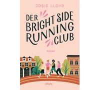 Der Bright-Side-Running-Club: Roman Eine Mut machende Geschichte ü (Tascabile)