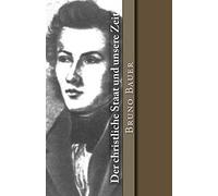 Der christliche Staat und unsere Zeit: Volume 23