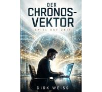 Der Chronos-Code: Spiel ohne Gnade