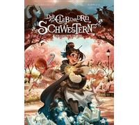 Der Club der drei Schwestern. Band 7: Der goldene Drache