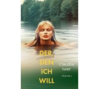 Der, den ich will