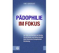 Der Deutsche Evangelische Kirchentag Als Forum Fur Padophilie?: Zur Rolle Von Hartmut Von Hentig, Gerold Becker Und Helmut Kentler Im Deutschen Protestantismus