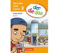 Der die das. Arbeitsheft sprache teil A und B im paket. Per la Scuola elementare: Arbeitsheft Sprache und Lesen 3 Teil A und Teil B im Paket