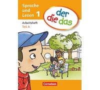 der die das - Erstlesen 1. Schuljahr. Arbeitsheft Teil A und B im Paket [Lingua tedesca]: Vol. 1