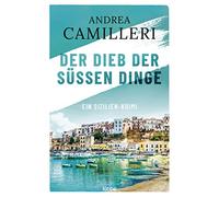 Der Dieb der süßen Dinge: Ein Sizilien-Krimi.: 3