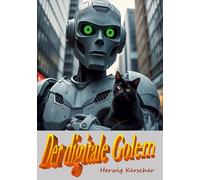 Der digitale Golem (Hardcoverversion)