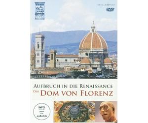 Der Dom von Florenz - Aufbruch in die Renaissance