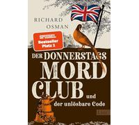 Der Donnerstagsmordclub und der unlösbare Code: Kriminalroman: 5